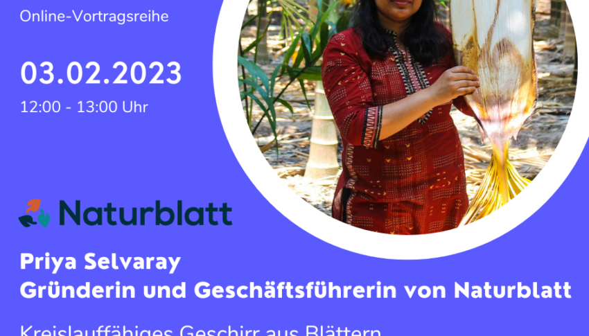 Priya Selvaray, Gründerin und Geschäftsführerin von Naturblatt