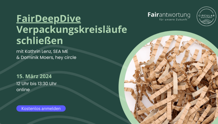 Verpackungskreisläufe schließen – FairDeepDive mit Circular Black Forest