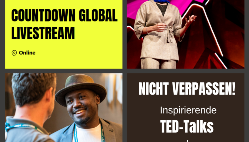 Countdown TED-Talk: gewagte Ideen in die Tat umsetzen!